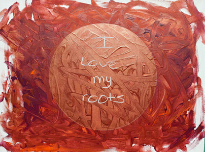 I love my roots + Love & Joy Portal Heart Warming Imagination - Canvas Original